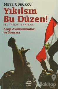 Yıkılsın Bu Düzen