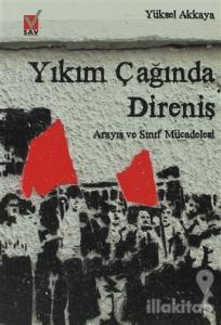 Yıkım Çağında Direniş