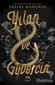 Yılan ve Güvercin (Ciltli)