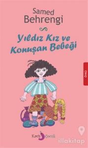 Yıldız Kız ve Konuşan Bebeği