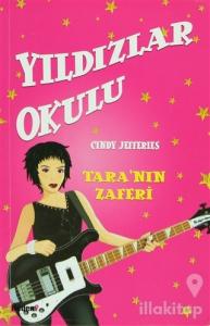 Yıldızlar Okulu: Tara'nın Zaferi