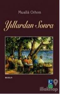 Yıllardan Sonra
