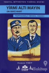 Yirmi Altı Mayın On Sekiz Mart