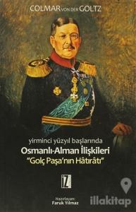 Yirminci Yüzyıl Başlarında Osmanlı-Alman İlişkileri
