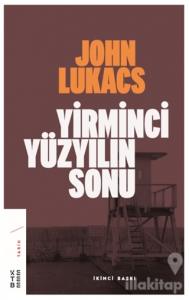 Yirminci Yüzyılın Sonu