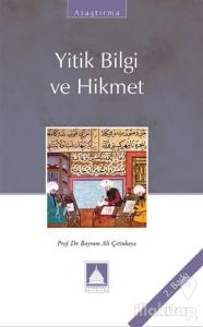 Yitik Bilgi ve Hikmet