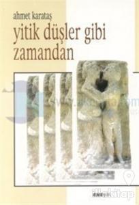 Yitik Düşler Gibi Zamandan