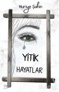 Yitik Hayatlar