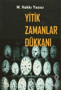 Yitik Zamanlar Dükkanı