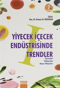 Yiyecek İçecek Endüstrisinde Trendler