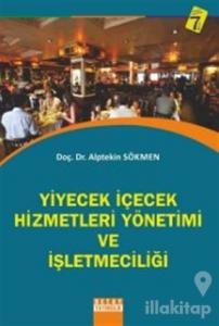 Yiyecek İçecek Hizmetleri Yönetimi ve İşletmeciliği