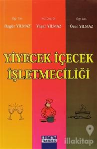 Yiyecek İçecek İşletmeciliği
