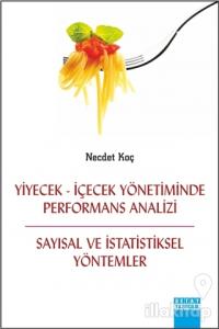 Yiyecek - İçecek Yönetiminde Performans Analizi