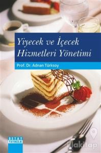 Yiyecek ve İçecek Hizmetleri Yönetimi