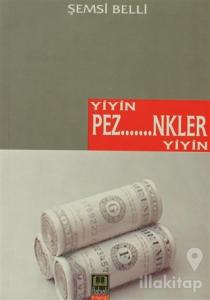 Yiyin Pez.......nkler Yiyin