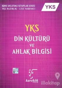 YKS Din Kültürü Ve Ahlak Bilgisi Konu Anlatımı 2. Oturum
