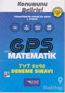 YKS TYT 1.Oturum GPS 5x40 Temel Matematik Deneme Sınavı