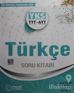 YKS-TYT-AYT Türkçe Soru Kitabı 2019