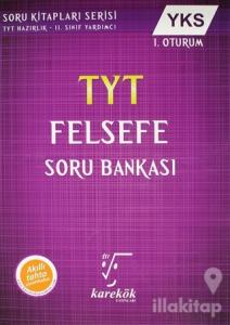 YKS TYT Felsefe Soru Bankası 1. Oturum