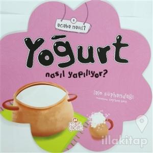 Yoğurt Nasıl Yapılıyor?