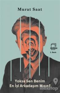 Yoksa Sen Benim En İyi Arkadaşım Mısın?