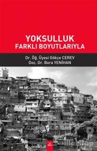 Yoksulluk Farklı Boyutlarıyla