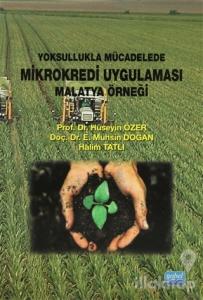 Yoksullukla Mücadelede Mikrokredi Uygulaması Malatya Örneği