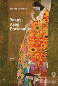 Yokuş Aşağı Portakallar