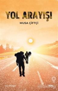 Yol Arayışı