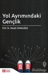 Yol Ayrımındaki Gençlik