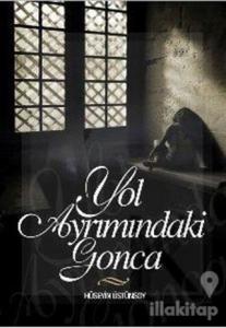 Yol Ayrımındaki Gonca