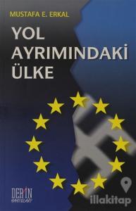 Yol Ayrımındaki Ülke