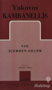 Yol İçerden Geçer