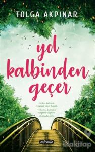 Yol Kalbinden Geçer