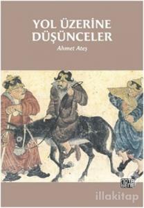 Yol Üzerine Düşünceler