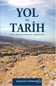 Yol ve Tarih