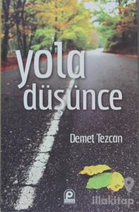 Yola Düşünce