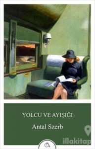 Yolcu ve Ayışığı