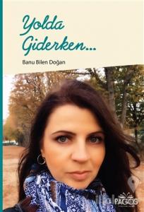 Yolda Giderken...