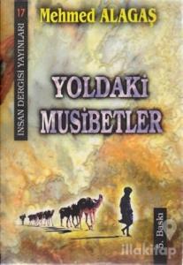 Yoldaki Musibetler