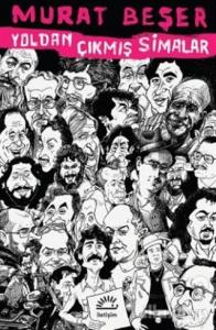 Yoldan Çıkmış Simalar