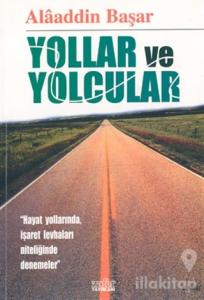 Yollar ve Yolcular