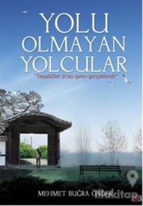 Yolu Olmayan Yolcular