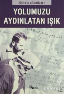 Yolumuzu Aydınlatan Işık