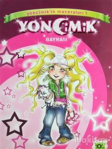 Yoncimik'in Maceraları Bayram - 1