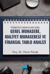 Yönetici Adayları İçin Genel Muhasebe, Maliyet Muhasebesi ve Finansal Tablo Analizi