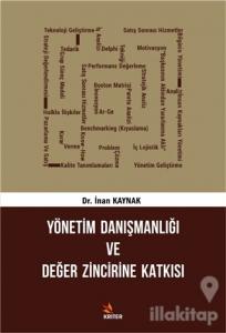 Yönetim Danışmanlığı ve Değer Zincirine Katkısı