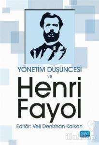 Yönetim Düşüncesi ve Henri Fayol