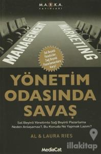 Yönetim Odasında Savaş