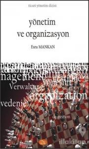 Yönetim ve Organizasyon